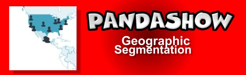 Panda Show Internacional Geographic Segmentation